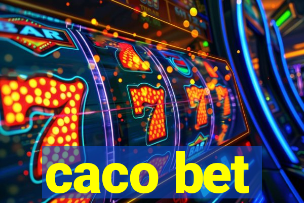 caco bet